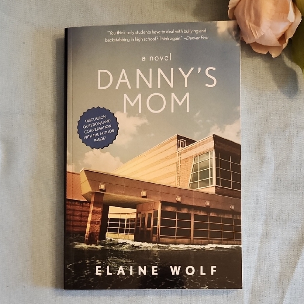 Danny's Mom Novel by Elaine Wolf, Paperback